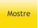 Mostre